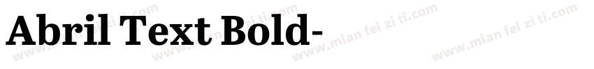 Abril Text Bold字体转换